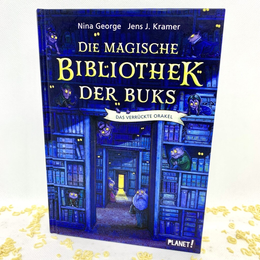 Die magische Bibliothek der Buks. Das verrückte Orakel